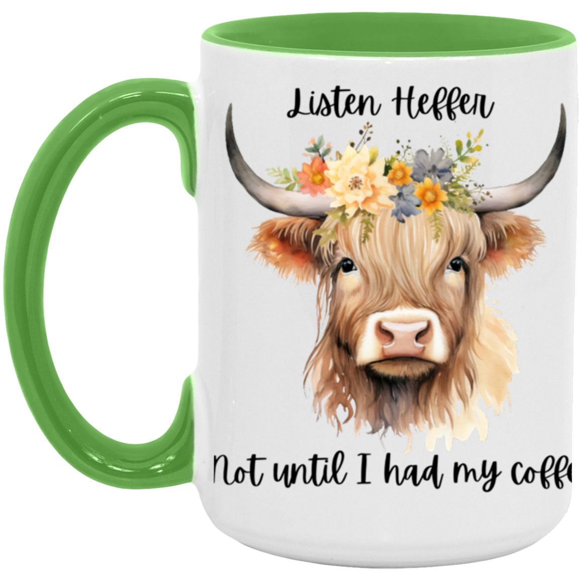 One Sided 15oz Accent Mug | Highland Cow | Listen Heffer