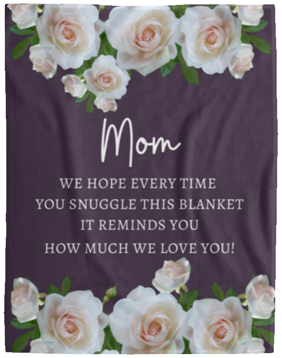 MOM ROSE BLANKET | MOTHER'S DAY GIFT