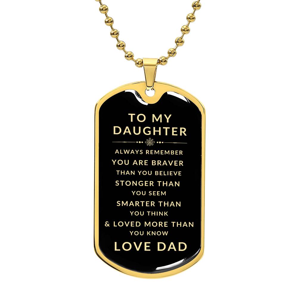 To My Daughter Love Dad | Luxury Military Necklace | Gift for Daughter