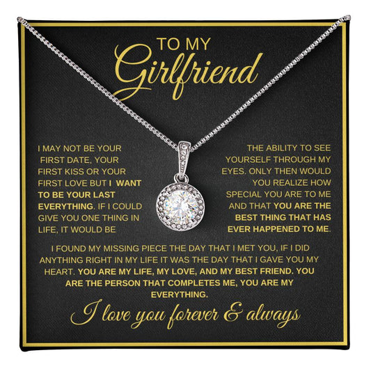 My last Everything | Girlfriend | Eternal Hope Necklace