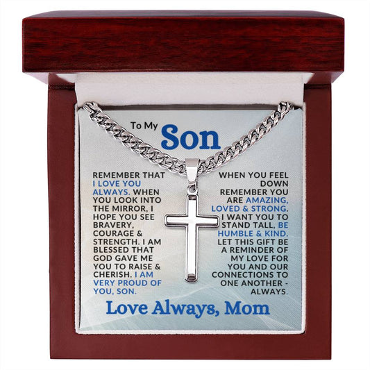 Special Gift to Son from Mom | Cuban Chain with Artisan Cross Necklace | I Am Proud of You