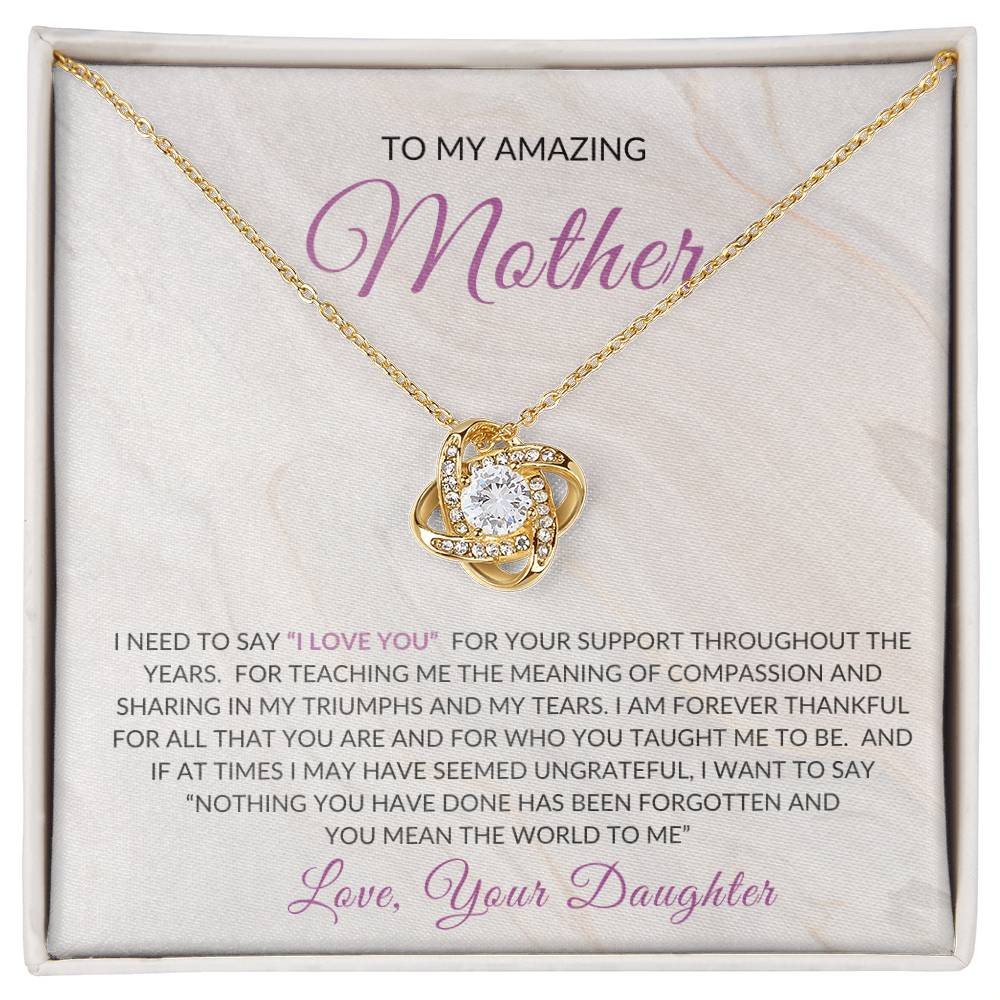 To My Amazing Mother | Love Knot Necklace