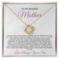 To My Amazing Mother | Love Know Necklace | Gift from Son