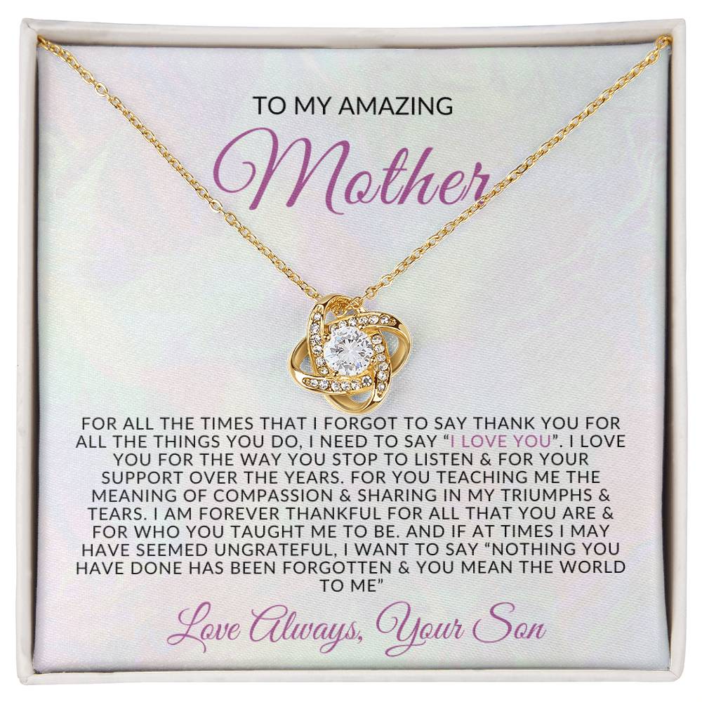 To My Amazing Mother | Love Know Necklace | Gift from Son