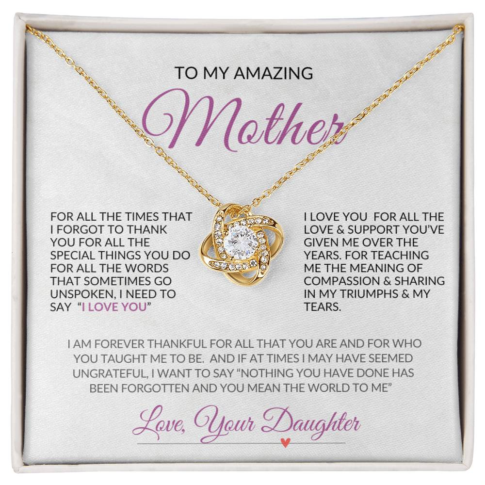 To My Amazing Mother | Love Knot Necklace | Gift for Mom