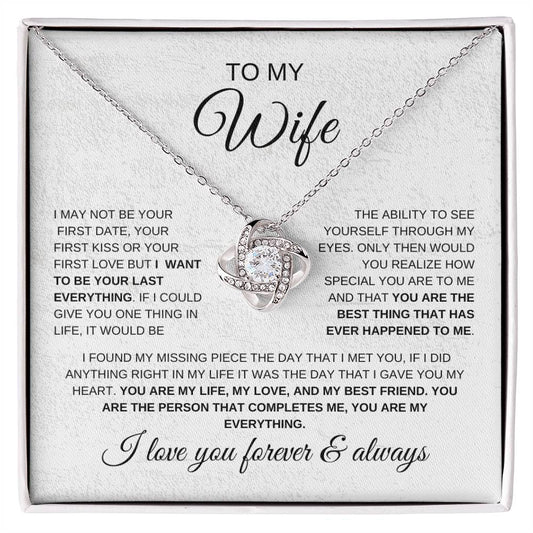 Your Last Everything | Wife | Love Knot Necklace