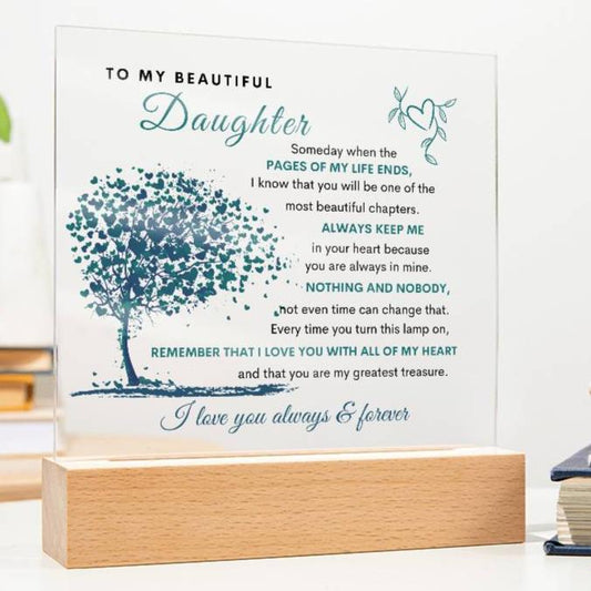 To My Beautiful Daughter | LED Acrylic Plaque